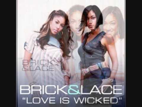 brick lace love wicked mp3